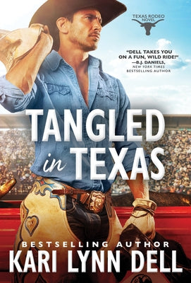 Mass market paperbound book "Tangled in Texas" by Sourcebooks Casablanca, featuring a colorful cover with western-themed design.