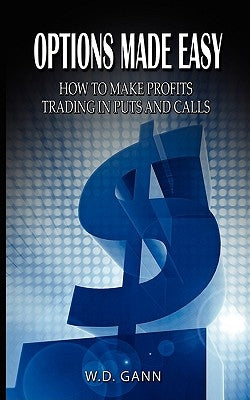 Paperback book titled "Options Made Easy: How to Make Profits Trading in Puts and Calls" by WWW.Therichestmaninbabylon.Org.